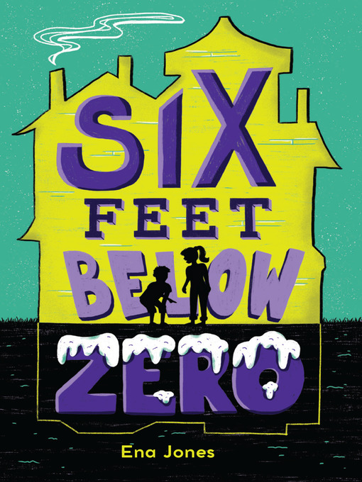 Title details for Six Feet Below Zero by Ena Jones - Available